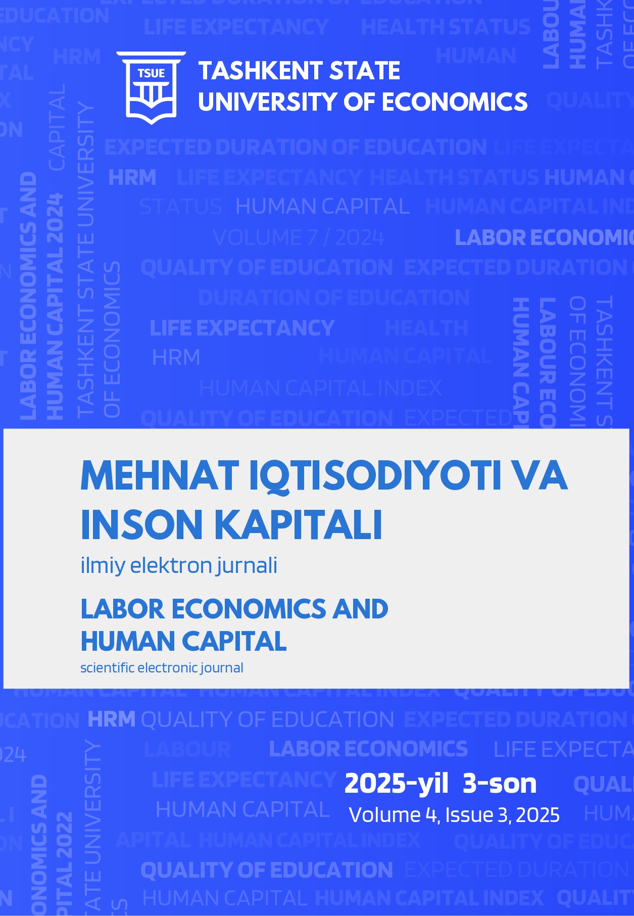 					View Vol. 4 No. 3 (2025): Scientific electronic journal "Labor Economics and Human Capital"
				