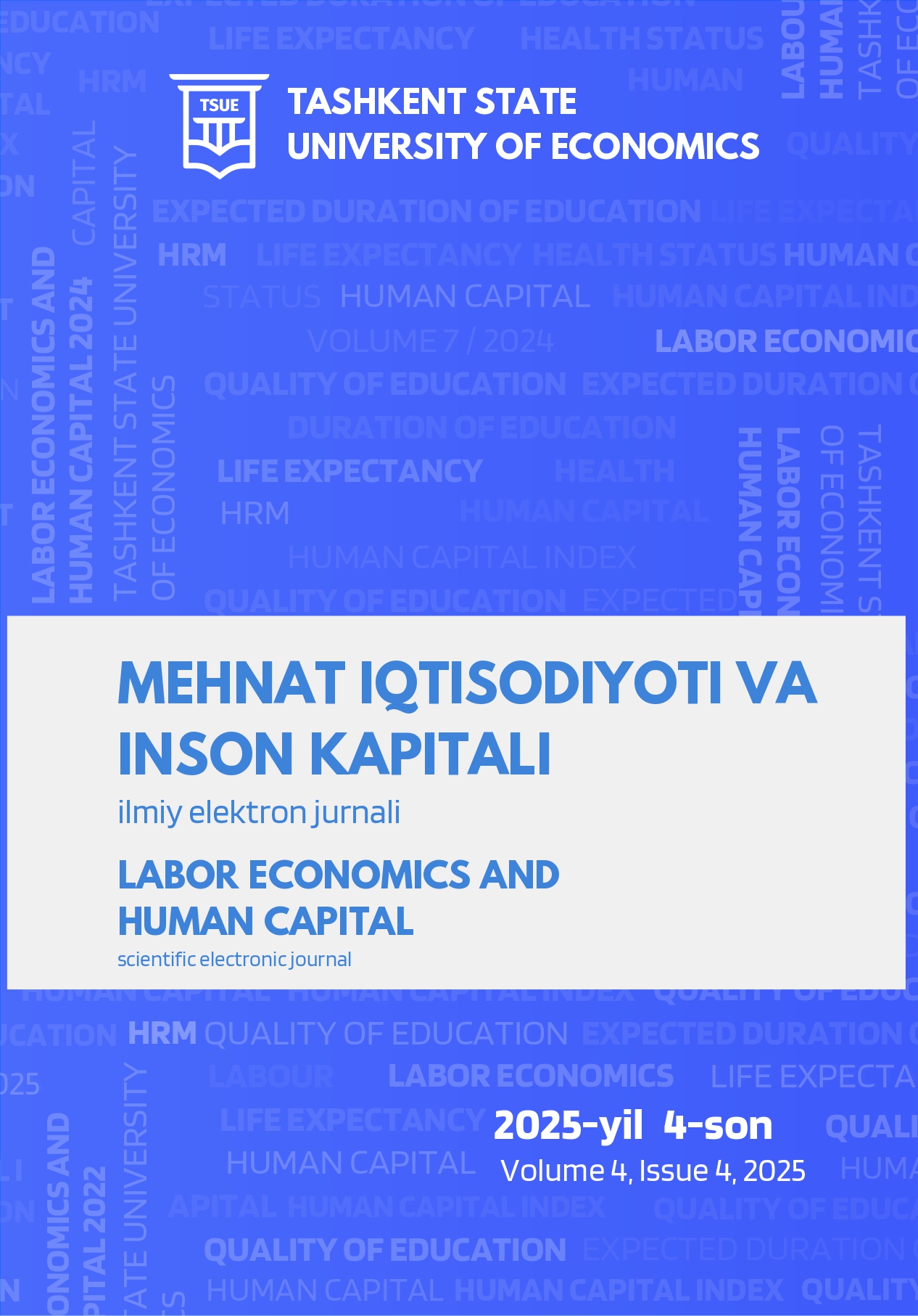 					View Vol. 4 No. 4 (2025): Scientific electronic journal "Labor Economics and Human Capital"
				